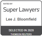 Rated By Super Lawyers | Lee J. Bloomfield | Selected In 2020 Thomson Reuters